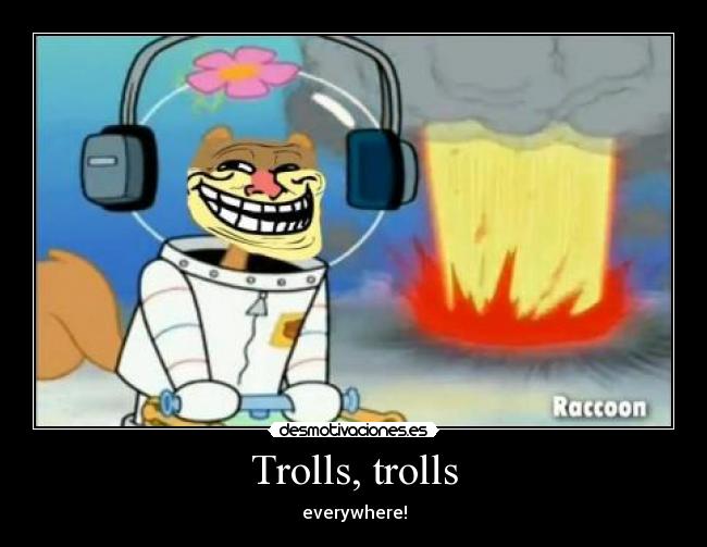 Trolls, trolls - 