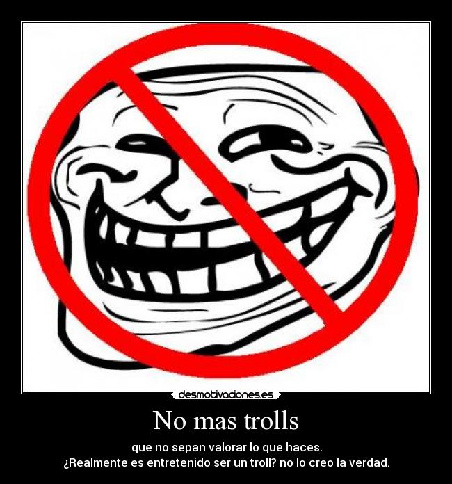 carteles mas trolls desmotivaciones