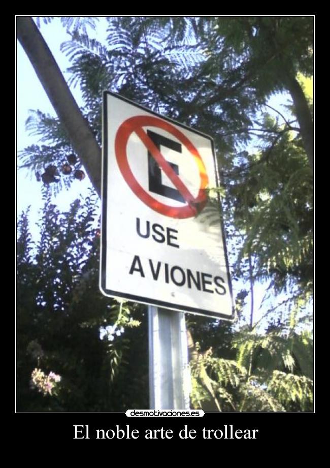 El noble arte de trollear - 