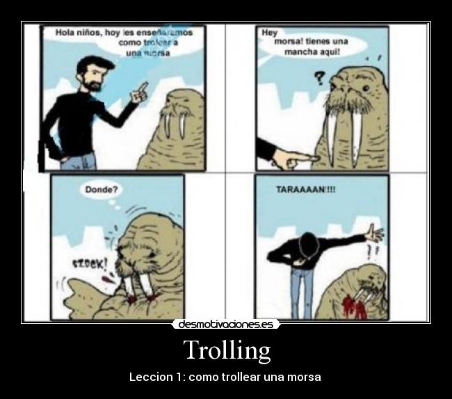 Trolling -