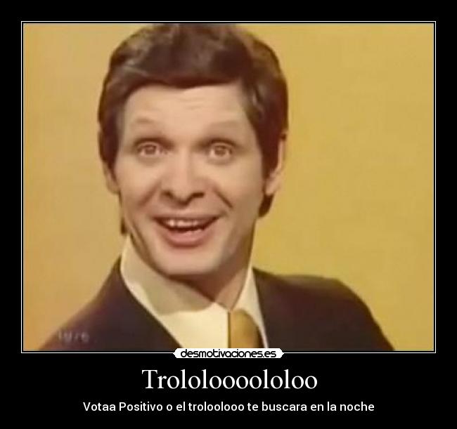 Trololoooololoo - 
