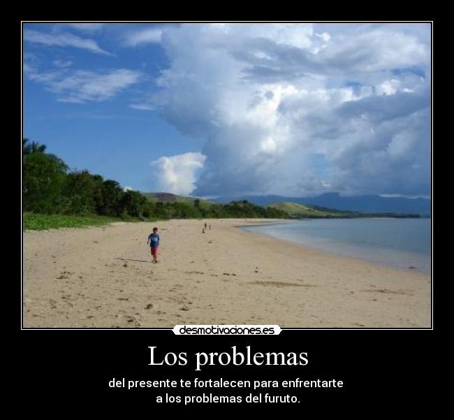 Los problemas -