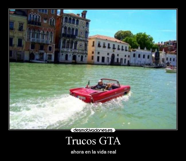 Trucos GTA - ahora en la vida real