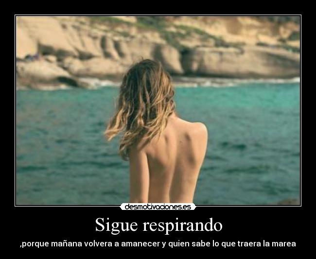 Sigue respirando -