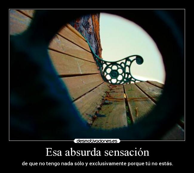 Esa absurda sensación - 