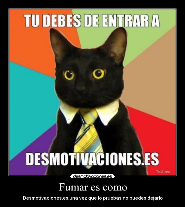 carteles fumardesmotivaciones desmotivaciones