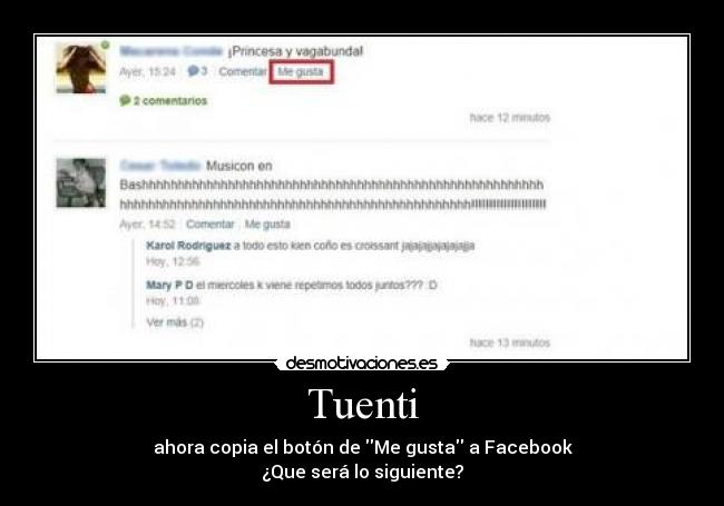 Tuenti - ahora copia el botón de Me gusta a Facebook
¿Que será lo siguiente?