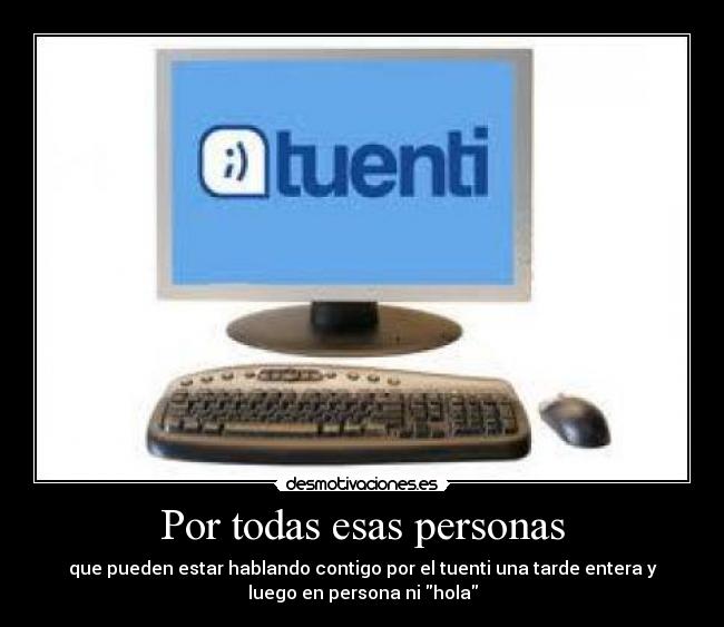 Por todas esas personas -