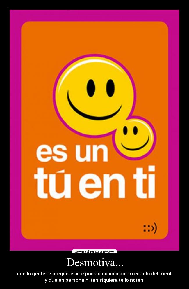 Desmotiva... -