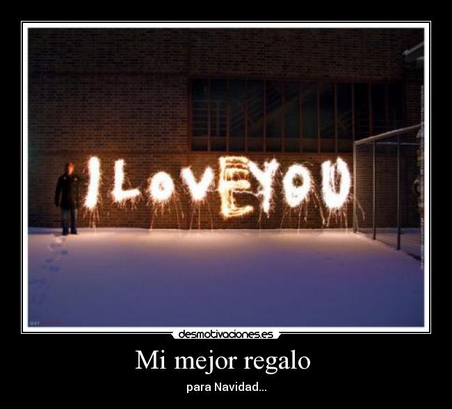 Mi mejor regalo -