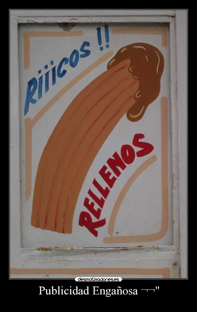 Publicidad Engañosa ¬¬ - 