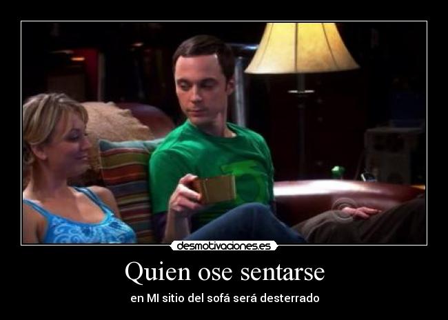 Quien ose sentarse - 