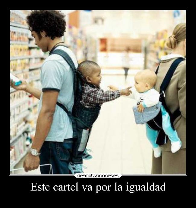 Este cartel va por la igualdad - 