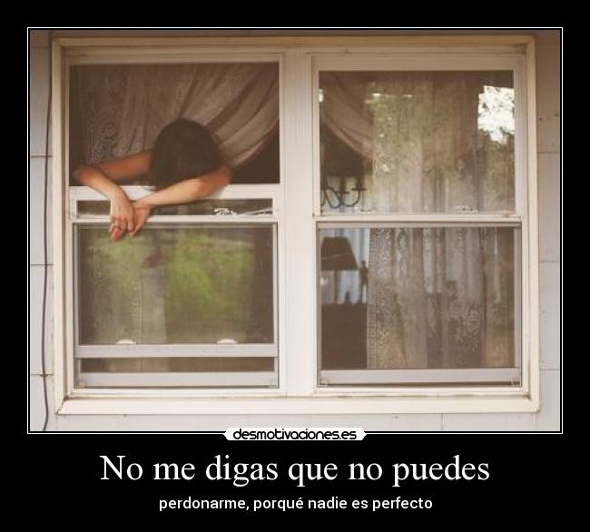 No me digas que no puedes -