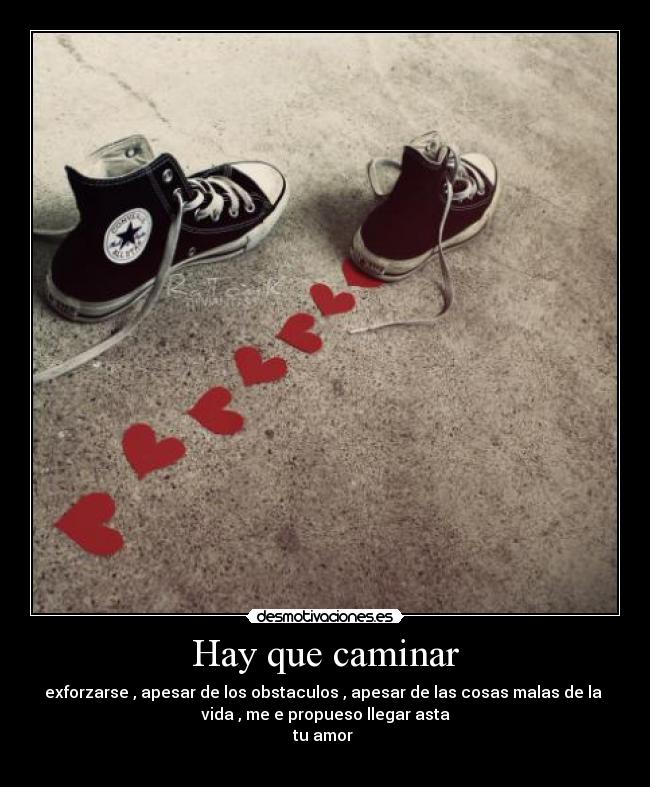 Hay que caminar -