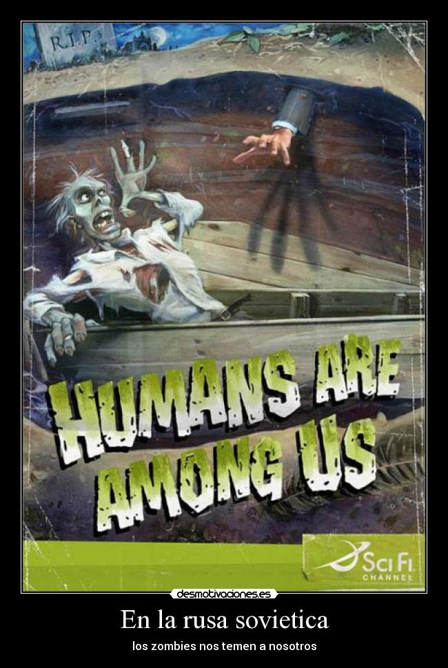 En la rusa sovietica - los zombies nos temen a nosotros