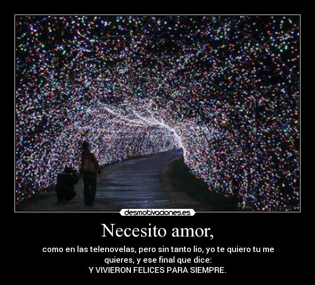 Necesito amor, - 