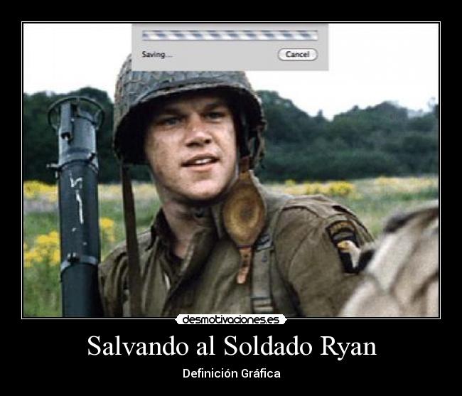 carteles soldado salvando ryan definicion grafica desmotivaciones