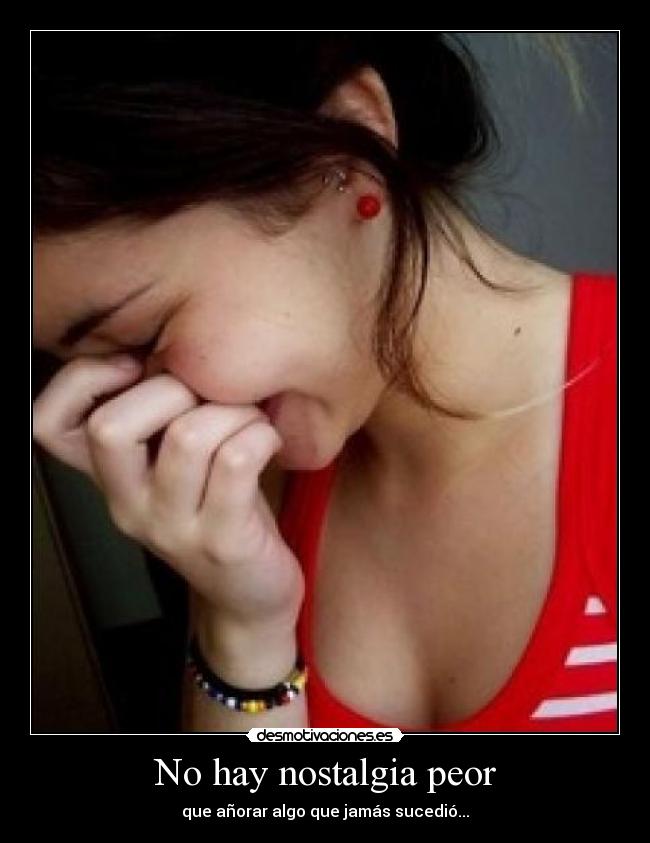 carteles nostalgia desmotivaciones