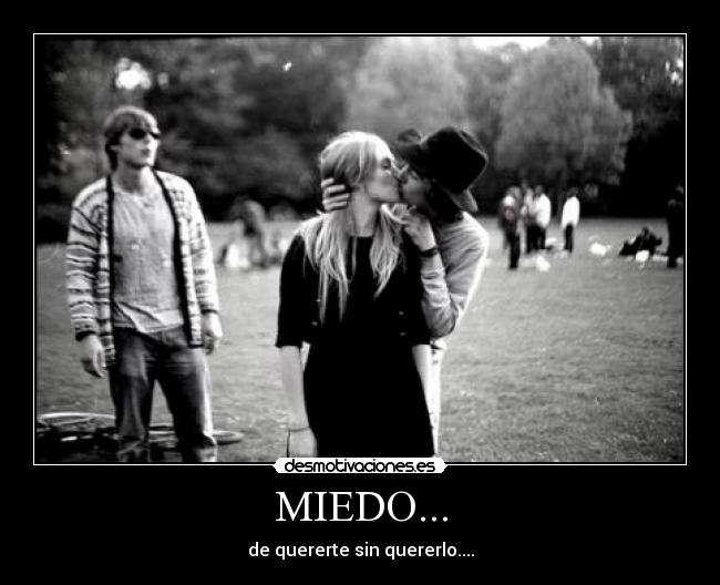 MIEDO... - 