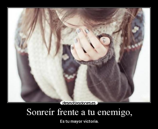 carteles enemigo tristeza desmotivaciones