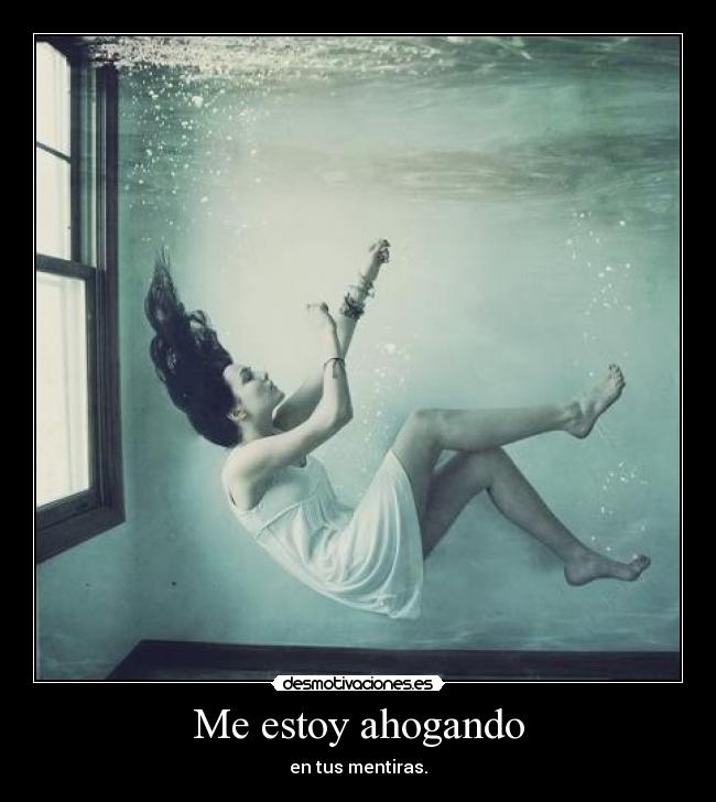 Me estoy ahogando -