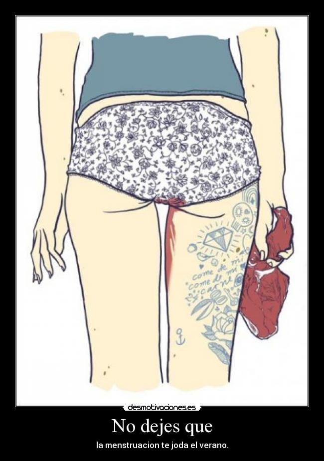 No dejes que - la menstruacion te joda el verano.