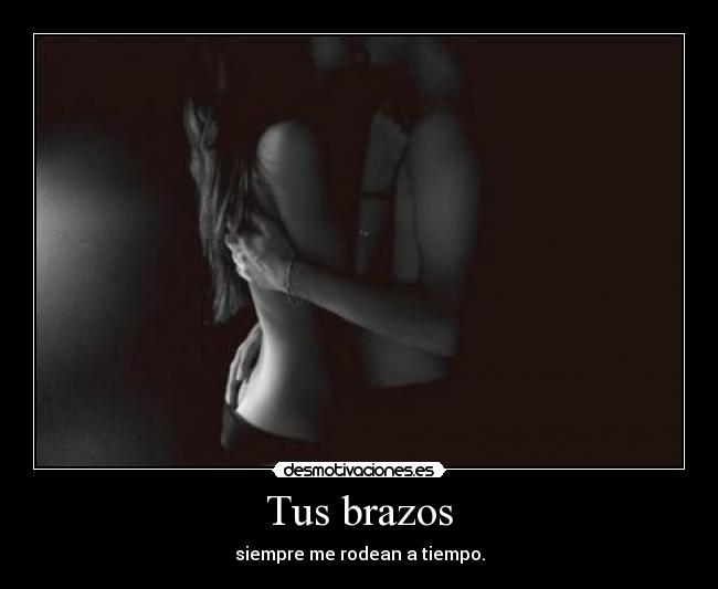 Tus brazos - 