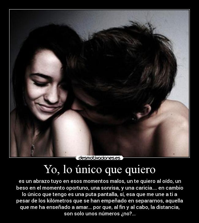 Yo, lo único que quiero - 