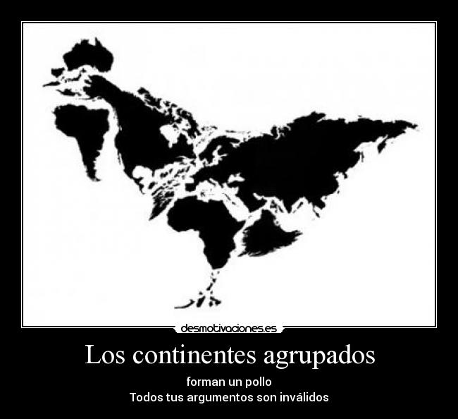 carteles pollo continientes agrupacion argumentos invalidos desmotivaciones