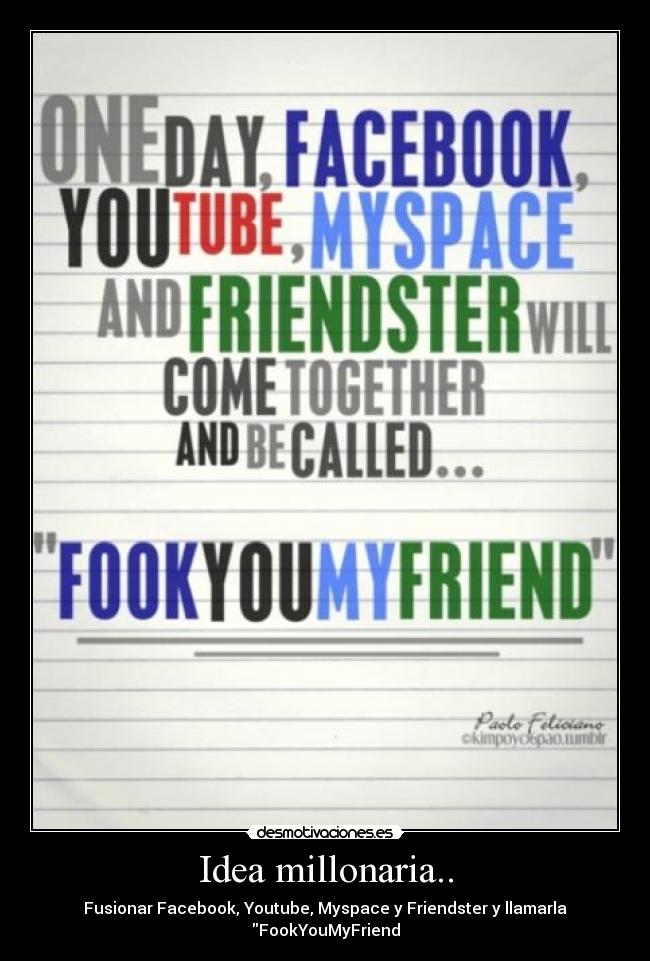 carteles facebook youtube myspace friendster desmotivaciones