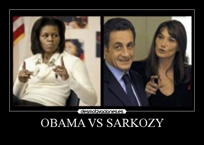 OBAMA VS SARKOZY - 