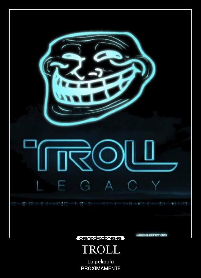 TROLL -