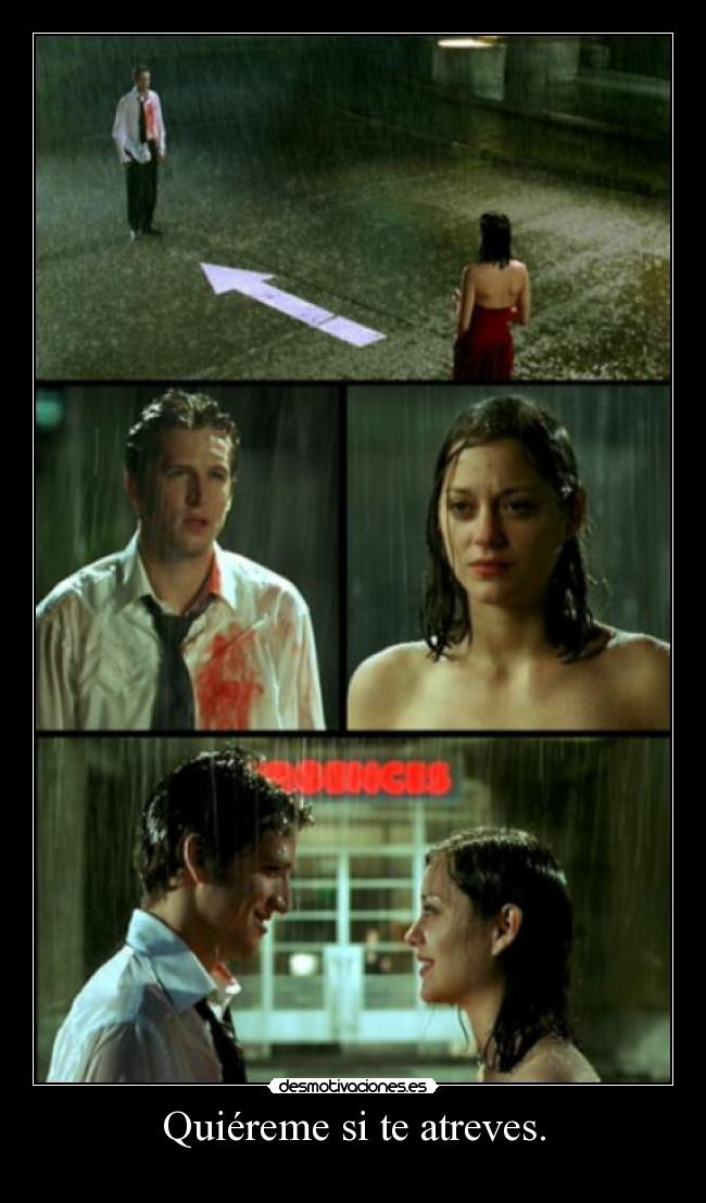 Quiéreme si te atreves. - 