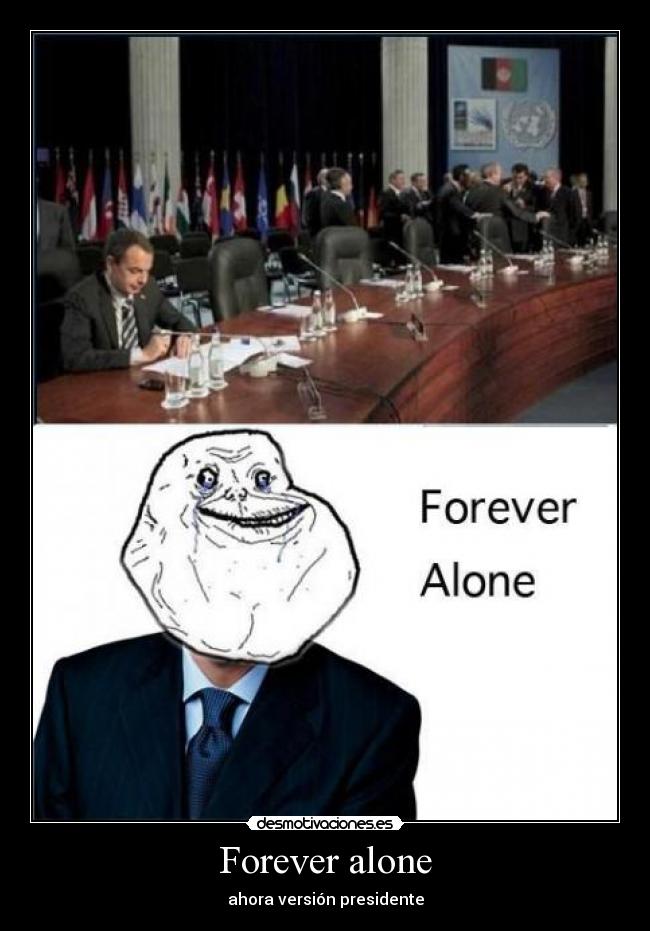 Forever alone - 