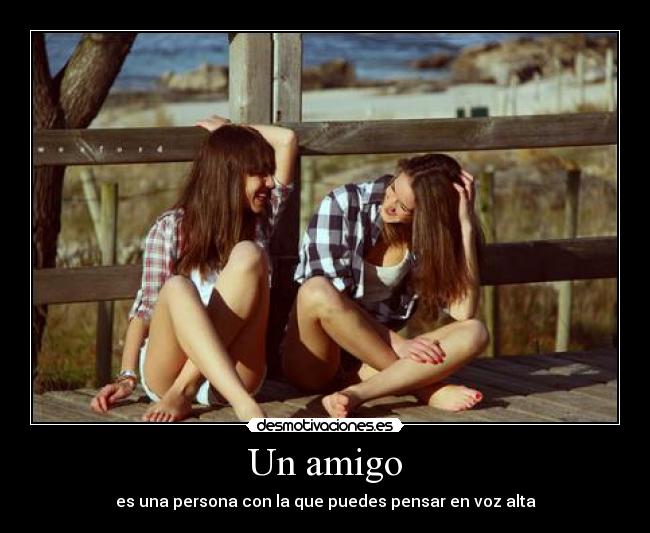 Un amigo -