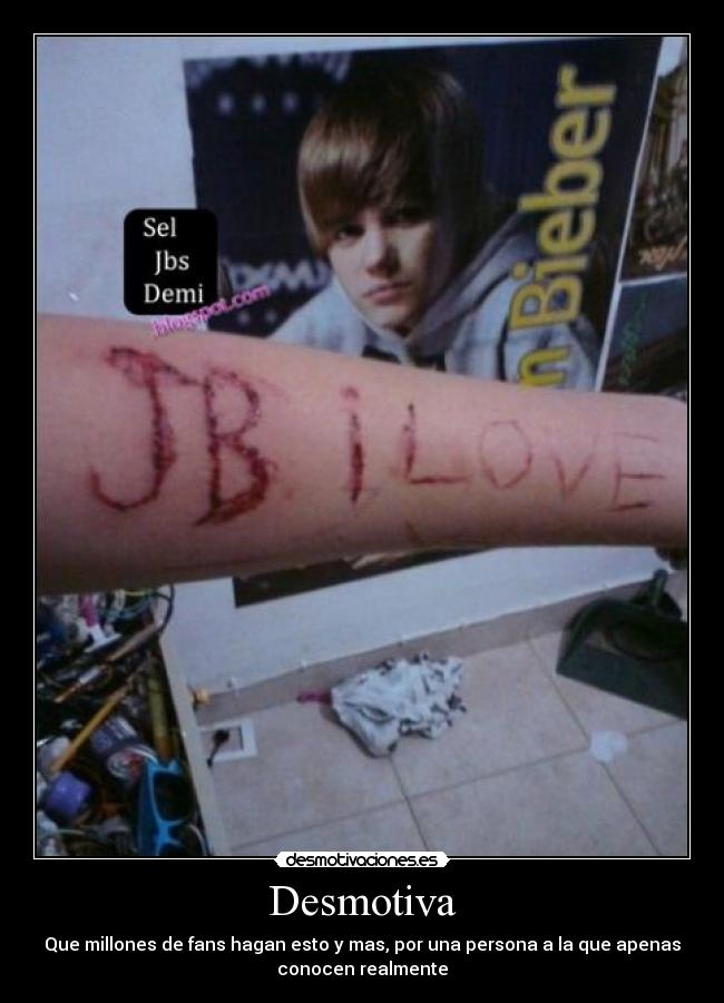 Desmotiva - Que millones de fans hagan esto y mas, por una persona a la que apenas
conocen realmente