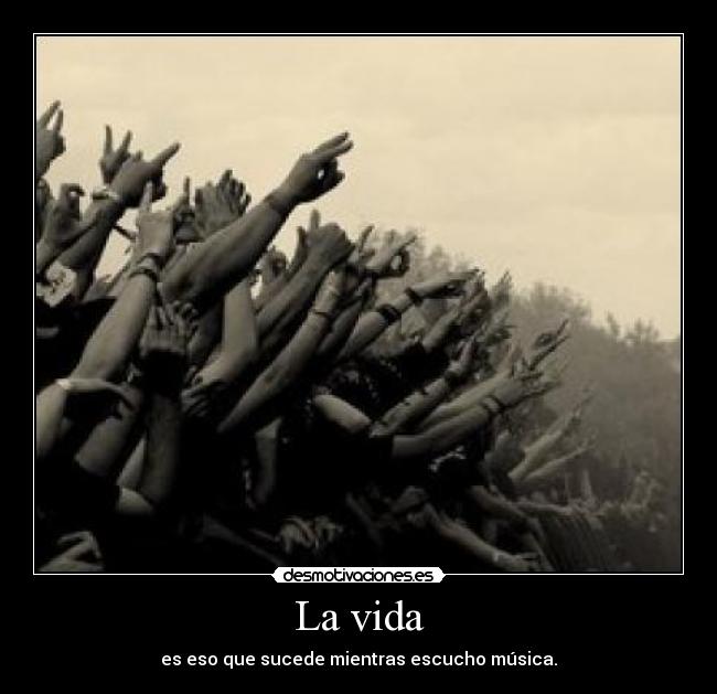 La vida - 