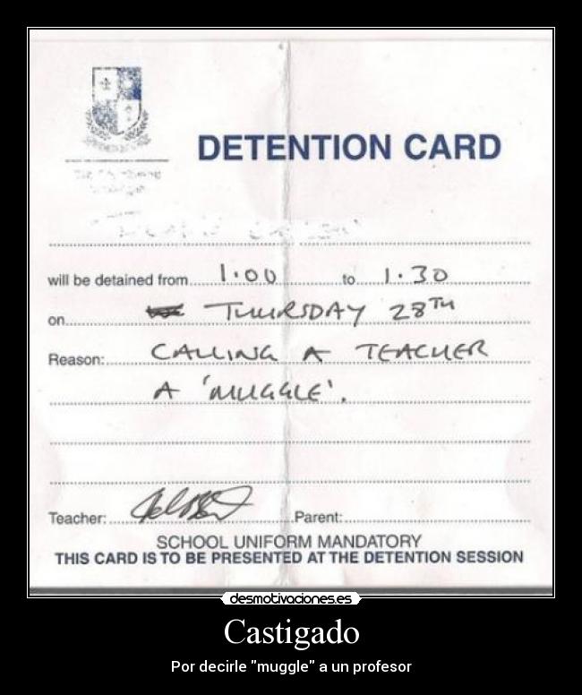 Castigado - Por decirle muggle a un profesor