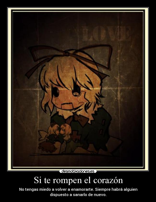 Si te rompen el corazón -