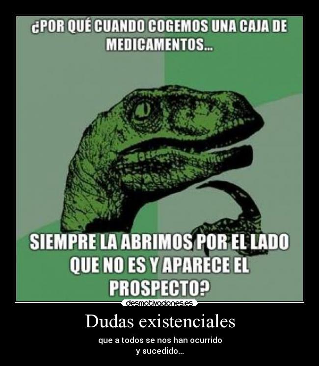 Dudas existenciales - 