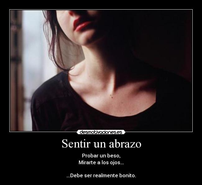 carteles sentir abrazo desmotivaciones