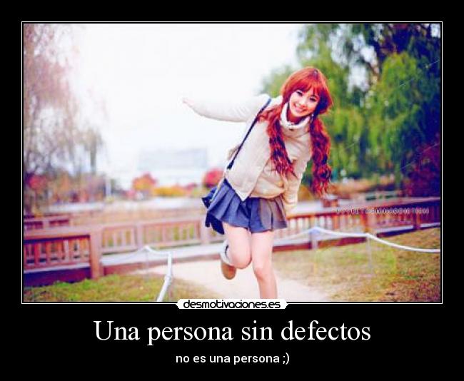 Una persona sin defectos - 