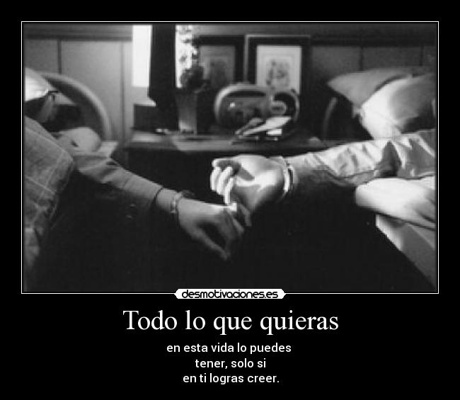 Todo lo que quieras -