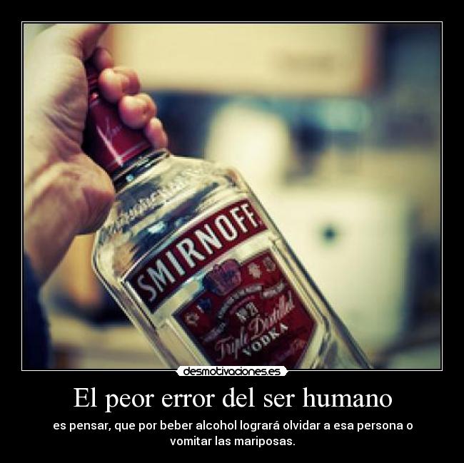 El peor error del ser humano - 