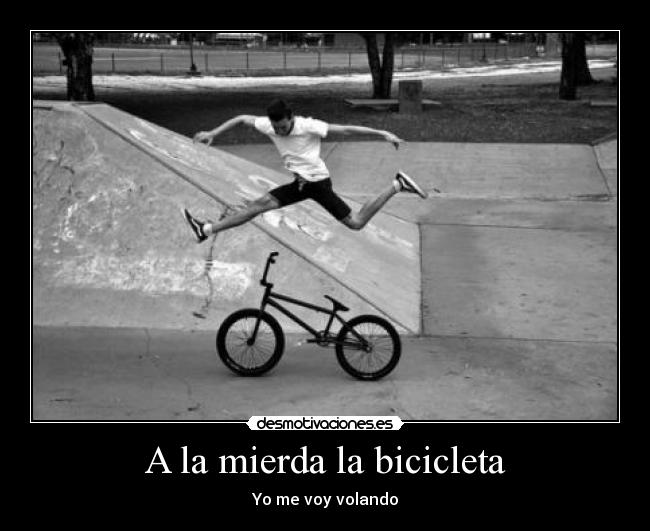 carteles bicicleta volando desmotivaciones