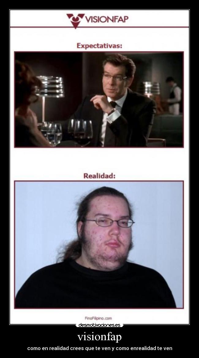 visionfap - como en realidad crees que te ven y como enrealidad te ven