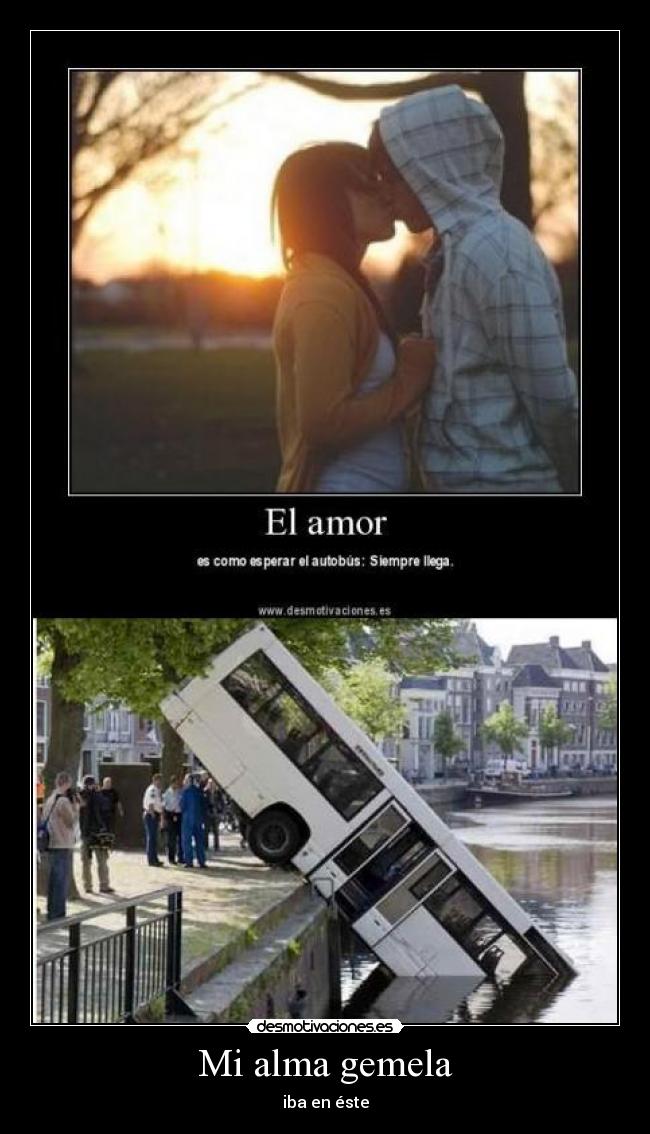 Mi alma gemela - iba en éste