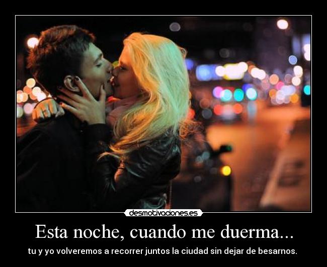 Esta noche, cuando me duerma... - 
