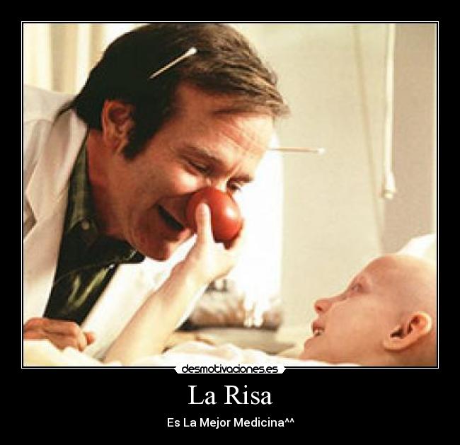 La Risa - Es La Mejor Medicina^^